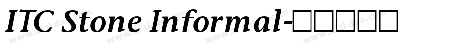 ITC Stone Informal字体转换